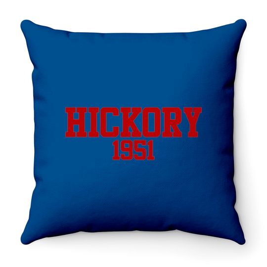 Hickory 1951 (variant) - Hoosiers - Throw Pillows