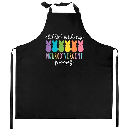 Chillin With My Neurodivergent Peeps Kitchen Aprons, Special Education Kitchen Apron, Autism Kitchen Apron, Awareness Day Kitchen Apron, Autism Mom Kitchen Apron, Autistic Kitchen Apron
