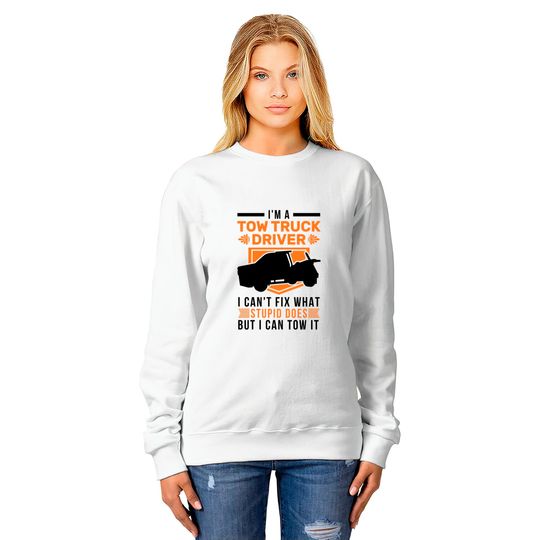 Tow Truck Towing Service - Tow Truck - Sweatshirts