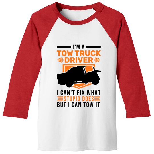 Tow Truck Towing Service - Tow Truck - Baseball Tees