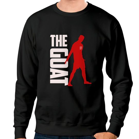 Ronaldo _ the Goat Sweatshirts