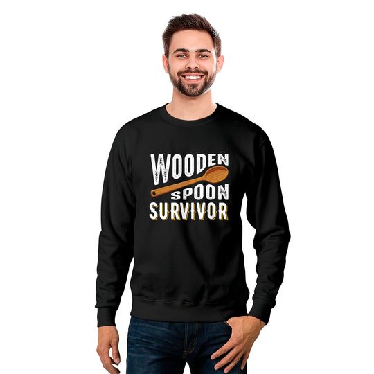 Survivor Sweatshirts Wooden Spoon Survivor Champion Funny Gift