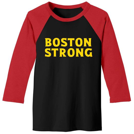 BOSTON strong Baseball Tees