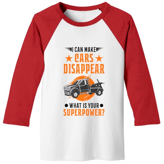 Tow Truck Superpower Towing Service - Tow Truck - Baseball Tees