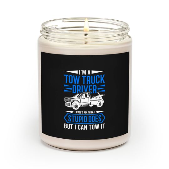 Tow Trucker Tow Truck Driver Gift - Tow Truck - Scented Candles