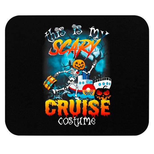 Halloween this is my scary cruise costume Mouse Pads