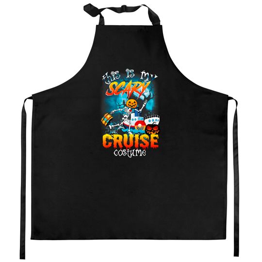 Discover Halloween this is my scary cruise costume Kitchen Aprons