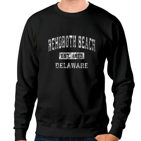 Discover Rehoboth Beach Delaware DE Vintage Established Spo Sweatshirts