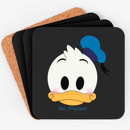 Aw Phooey - Donald Duck - Coasters