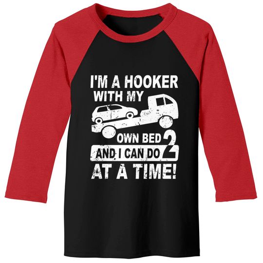 Tow Truck Driver - Tow Driver - Tow Trucker Baseball Tees