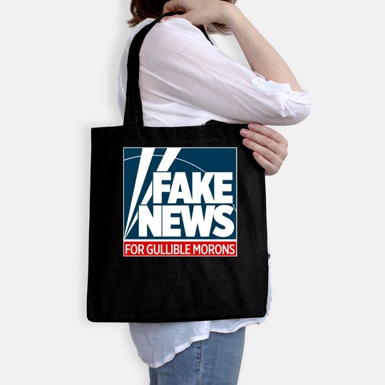 Fake News For Morons - Fox News - Bags