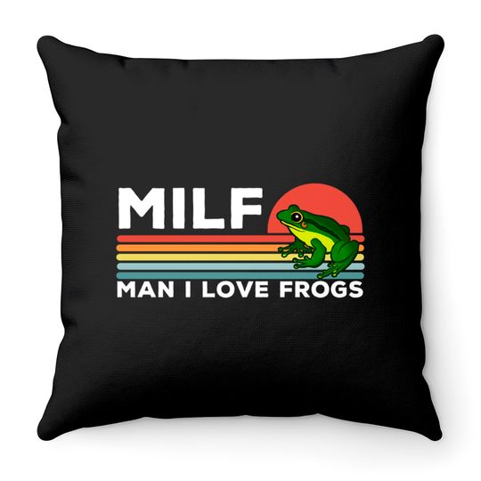 MILF: Man I Love Frogs Funny Frogs - Man I Love Frogs - Throw Pillows