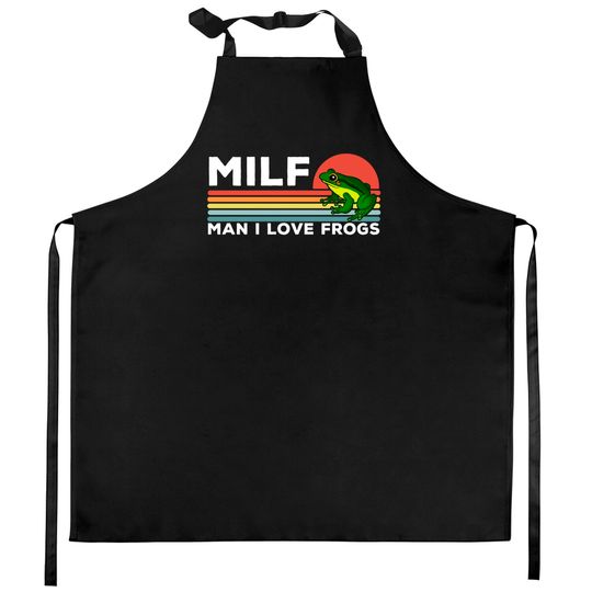 MILF: Man I Love Frogs Funny Frogs - Man I Love Frogs - Kitchen Aprons