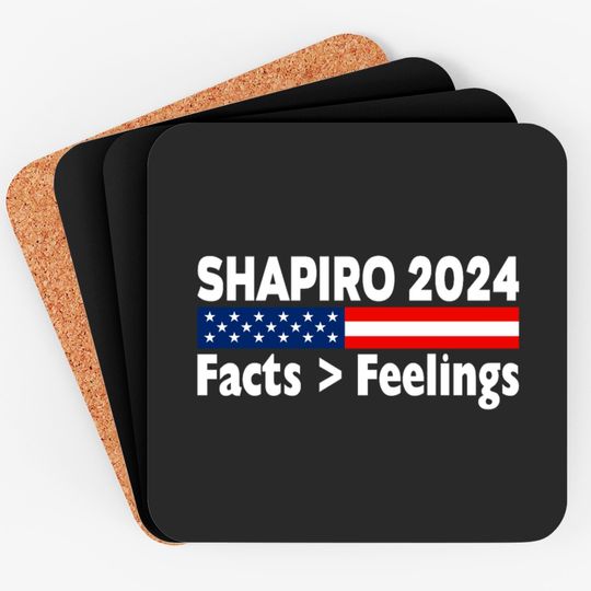 Ben Shapiro 2024 Facts Feelings Coaster Coasters
