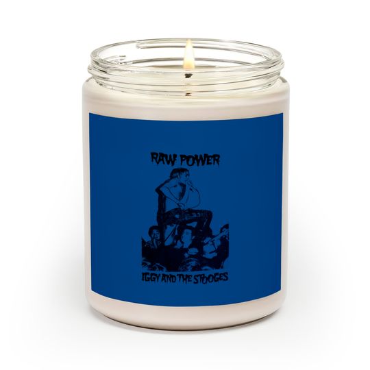 Discover Iggy & the Stooges - Raw Power Scented Candles