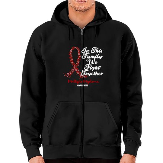 Discover Multiple Myeloma Awareness In This Family We Fight Together - Just Breathe and Fight On - Multiple Myeloma Awareness - Zip Hoodies