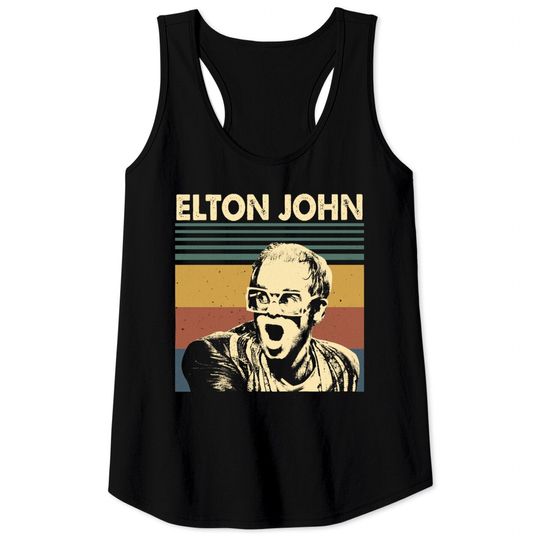 Elton John Tank Tops, Elton John Shirt Idea