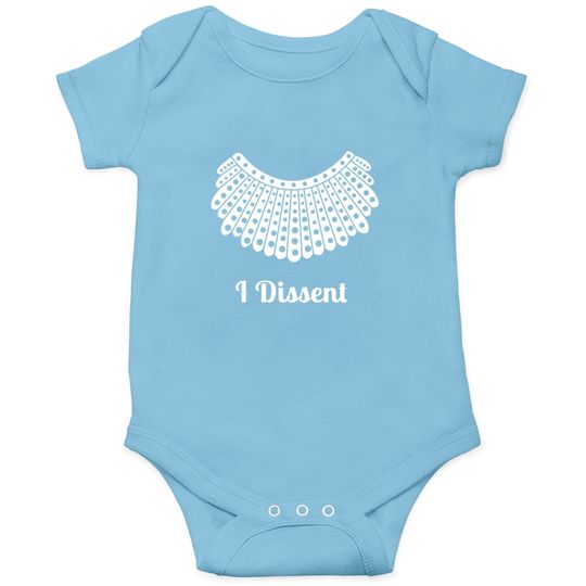 I Dissent - I Dissent - Onesies