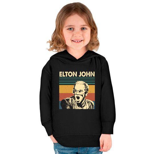 Elton John Kids Pullover Hoodies, Elton John Shirt Idea