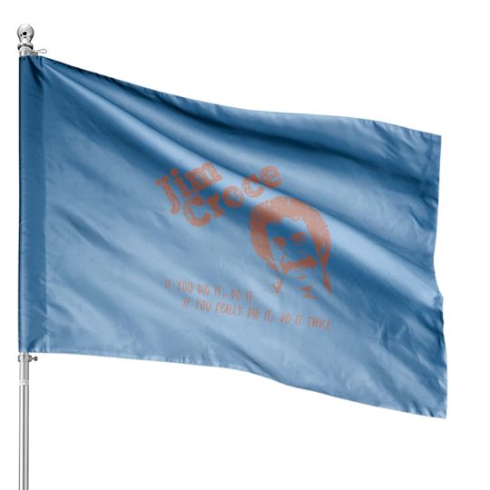Jim Croce Unisex House Flags
