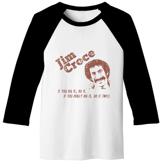 Jim Croce Unisex Baseball Tees