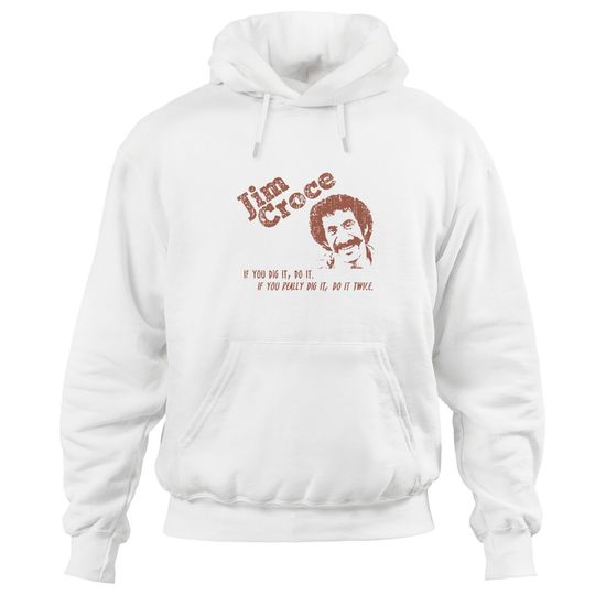 Jim Croce Unisex Hoodies