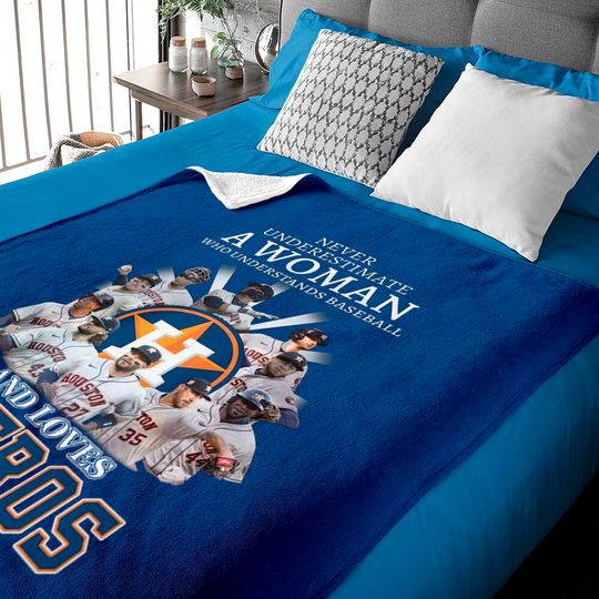 Never Underestimate A Woman Who Understands Baseball And Loves Astros Unisex Baby Blankets, Astros Signatures Baby Blanket