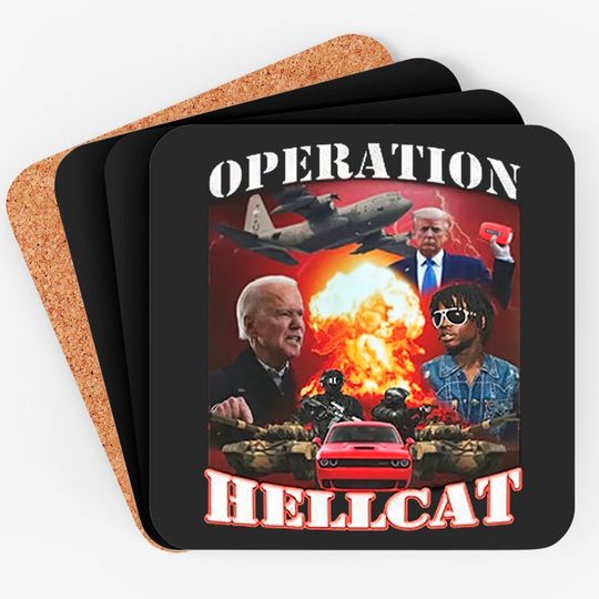 Discover Operation Hellcat Coasters, Biden Die For This Hellcat Coasters