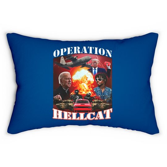 Operation Hellcat Lumbar Pillows, Biden Die For This Hellcat Lumbar Pillows