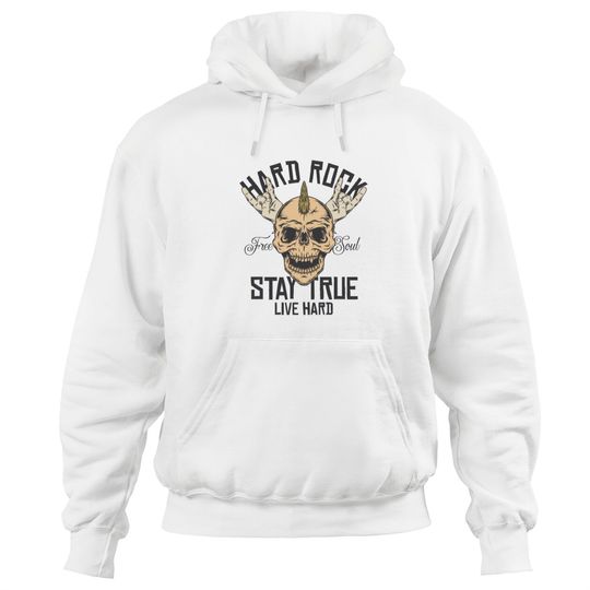 Hard Rock Stay True Live Hard Rockstar Heavy Metal Hoodies