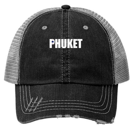 Discover Phuket Thailand Trucker Hats