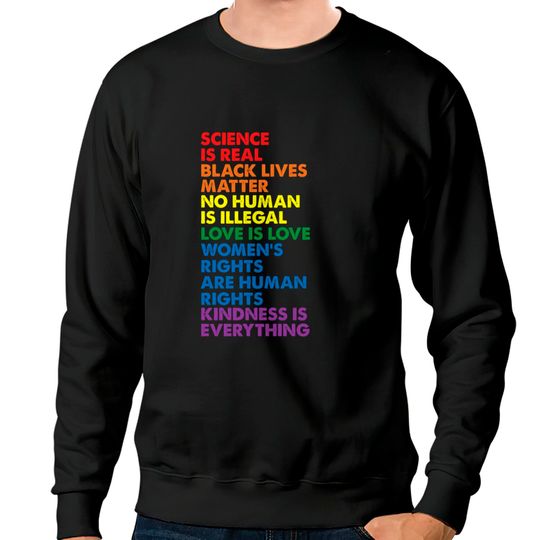 Science is Real Black Lives Matter Sweatshirts Sweatshirts