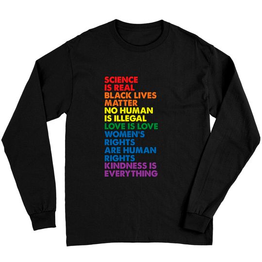 Science is Real Black Lives Matter Long Sleeves Long Sleeves