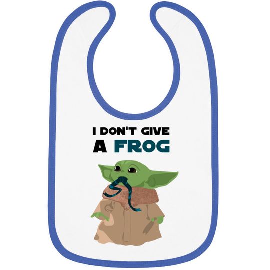 Discover Funny sayings Baby Yoda I don't give a frog Quote Bibs