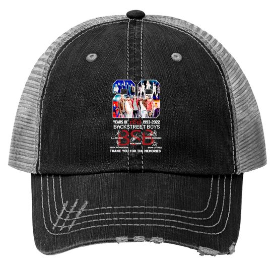 Discover 29 Years of The Backstreet Boys 1993 2022 , thank for Memory Classic Trucker Hats