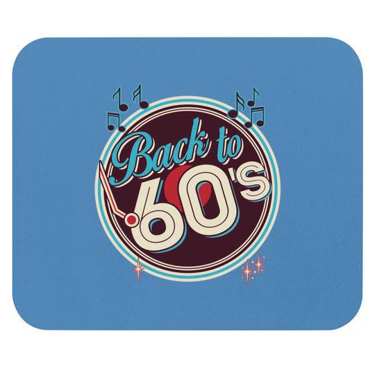 Discover Back to 60's Design - 60s Style - Mouse Pads