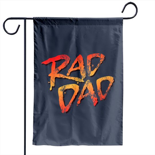 RAD DAD - 80s Nostalgic Gift for Dad, Birthday Father's Day Garden Flags