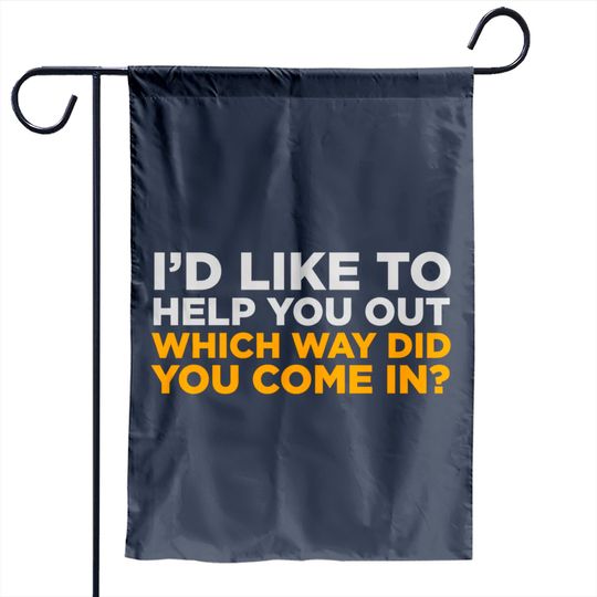 Discover I'd Like To Help You! Garden Flags