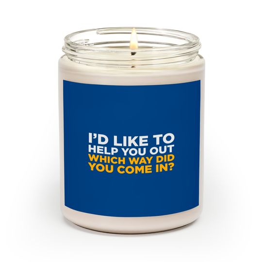I'd Like To Help You! Scented Candles