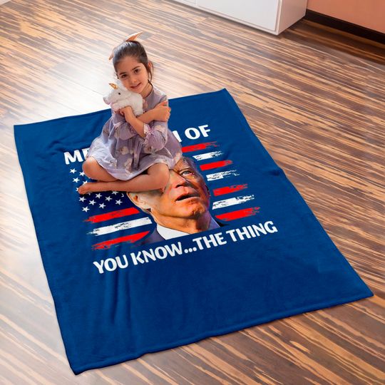 Merry 4th of You Know The Thing Baby Blankets