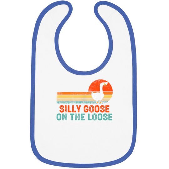 Discover Silly Goose On The Loose Funny Saying Bibs