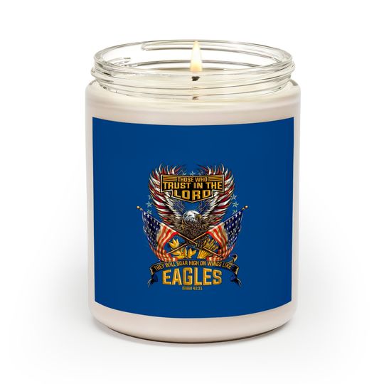 Soar on Wings Like Eagles Christian 4th Scented Candle Scented Candles