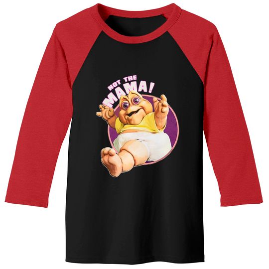 Not the mama - Tv Shows - Baseball Tees