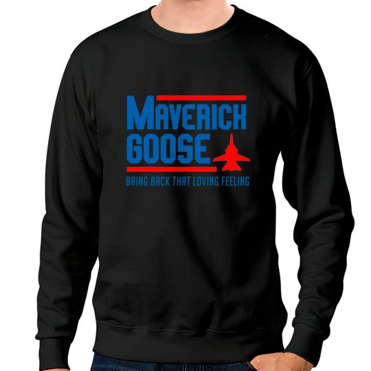 Discover Maverick Goose Sweatshirts
