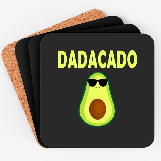 Dadacado Funny Avocado Dad Father's Day Daddy Men Coasters