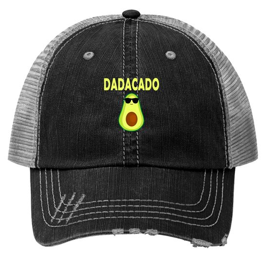 Dadacado Funny Avocado Dad Father's Day Daddy Men Trucker Hats
