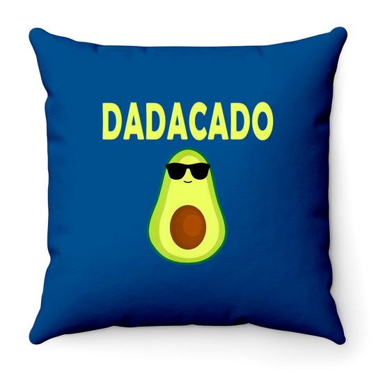 Dadacado Funny Avocado Dad Father's Day Daddy Men Throw Pillows