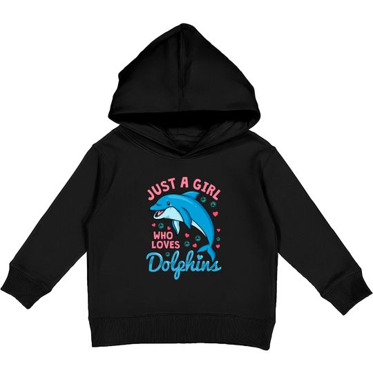 Discover Dolphin Just A Girl Dolphins Gift Kids Pullover Hoodies