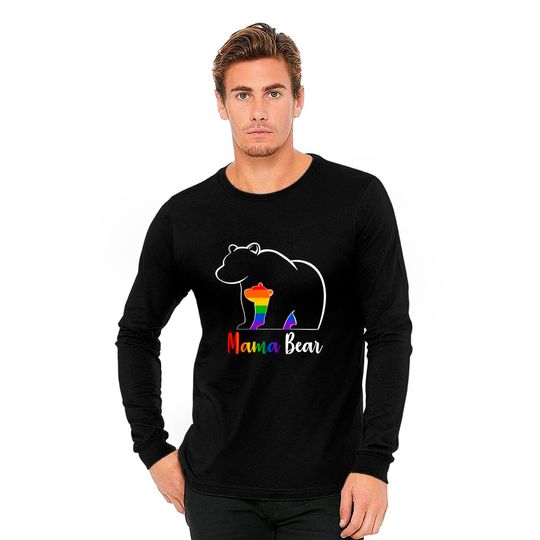 LGBT Mama Bear Gay Pride Equal Rights Rainbow Mom Love Hug Long Sleeves