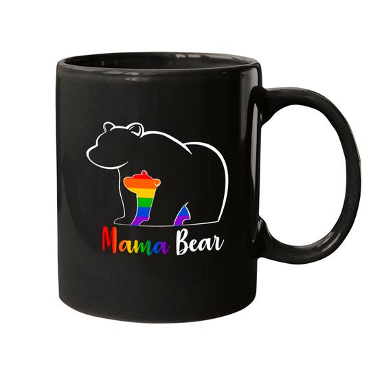 LGBT Mama Bear Gay Pride Equal Rights Rainbow Mom Love Hug Mugs